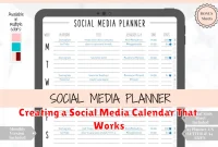 Creating a Social Media Calendar That Works