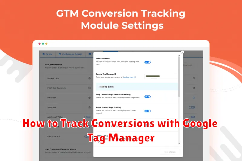 How to Track Conversions with Google Tag Manager