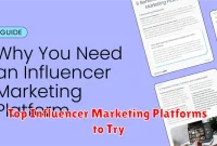 Top Influencer Marketing Platforms to Try